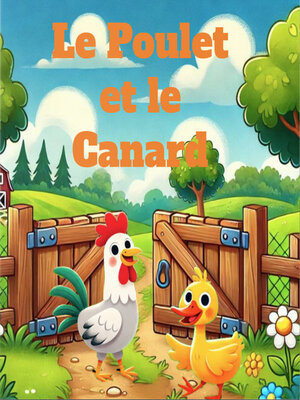 cover image of Le poulet et le canard